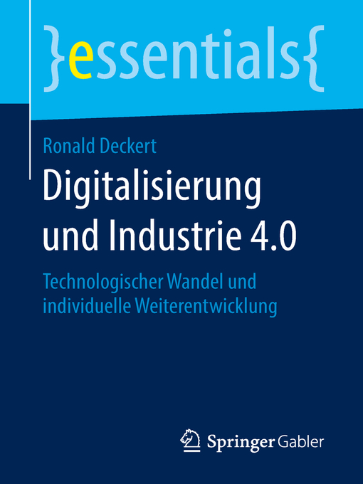 Title details for Digitalisierung und Industrie 4.0 by Ronald Deckert - Available